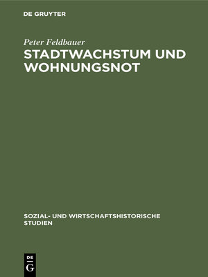cover image of Stadtwachstum und Wohnungsnot